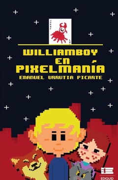 Williamboy en Pixelmanía