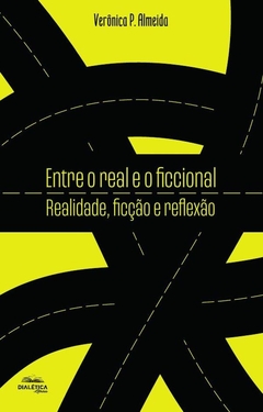 Entre o real e o ficcional