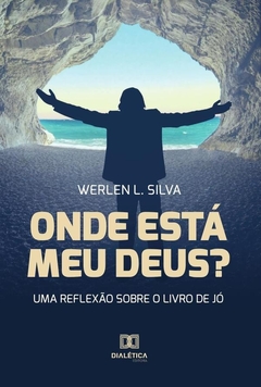 Onde Está Meu Deus?