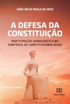 A defesa da Constituição