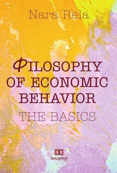Philosophy of Economic Behavior