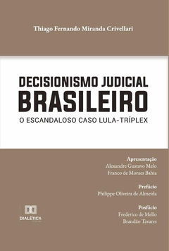 Decisionismo Judicial Brasileiro