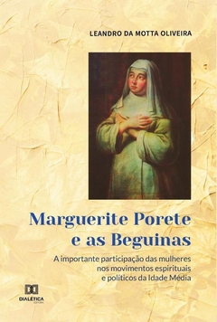 Marguerite Porete e as Beguinas