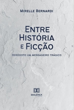 Entre História e Ficção