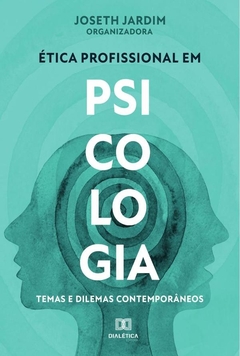 Ética profissional em Psicologia