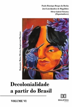 Decolonialidade a partir do Brasil