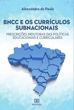 BNCC e os currículos subnacionais