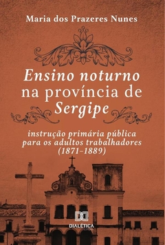 Ensino noturno na província de Sergipe