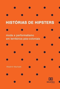 Histórias de hipsters