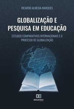 Globalização e Pesquisa em Educação