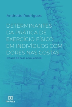 Determinantes da prática de exercício físico em indivíduos com dores nas costas