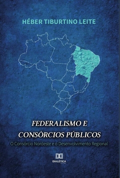 Federalismo e Consórcios Públicos