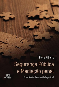 Segurança Pública e Mediação penal