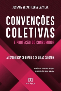 Convenções Coletivas e Proteção do Consumidor