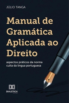 Manual de Gramática Aplicada ao Direito