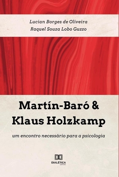Martín-Baró & Klaus Holzkamp