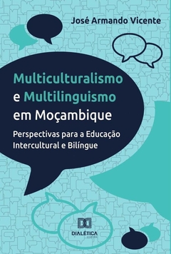 Multiculturalismo e Multilinguismo em Moçambique