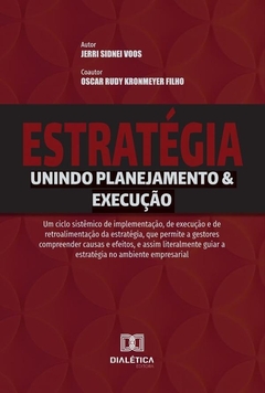 Estratégia - Unindo Planejamento & Execução