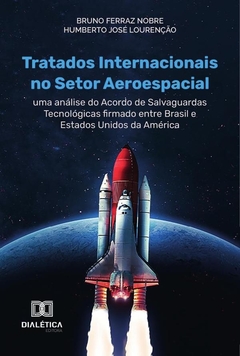 Tratados Internacionais no Setor Aeroespacial