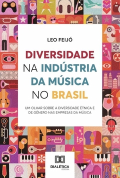 Diversidade na Indústria da Música no Brasil