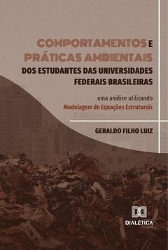 Comportamentos e práticas ambientais dos estudantes das universidades federais brasileiras