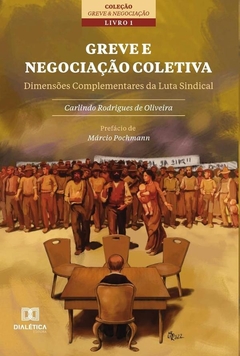 Greve e Negociação Coletiva