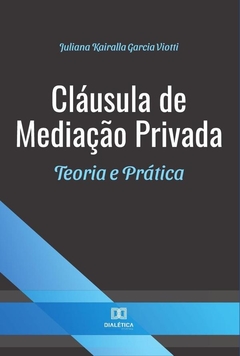 Cláusula de Mediação Privada