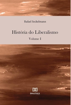 História do Liberalismo