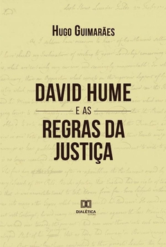 David Hume e as Regras da Justiça