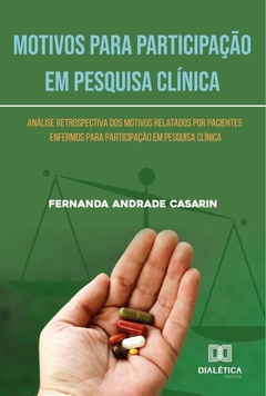 Motivos para Participação em Pesquisa Clínica