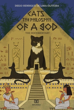 Cats the Philosophy of a God
