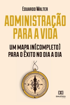 Administração para a vida