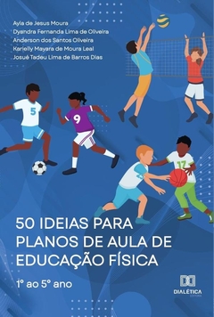 50 ideias para planos de aula de Educação Física