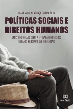 Políticas Sociais e Direitos Humanos