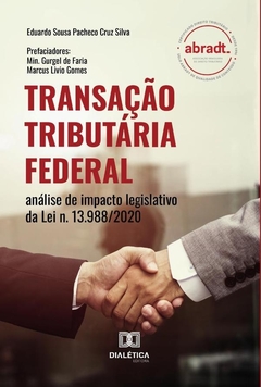 Transação Tributária Federal