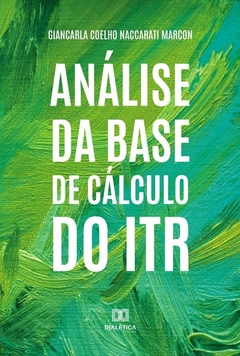 Análise da base de cálculo do ITR