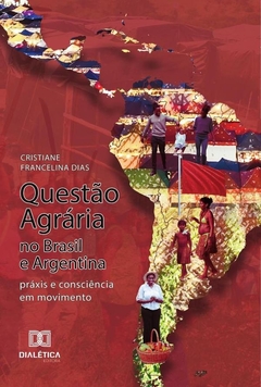 Questão Agrária no Brasil e Argentina