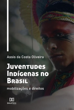 Juventudes Indígenas no Brasil