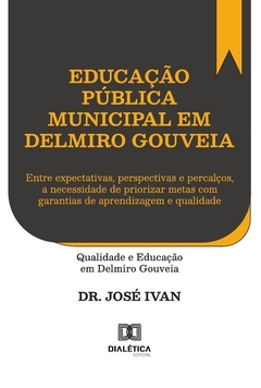 Educação Pública Municipal Em Delmiro Gouveia