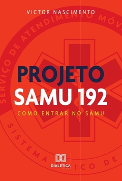 Projeto Samu 192