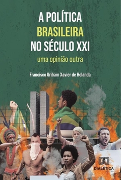 A Política Brasileira No Século Xxi
