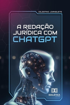 A Redação Jurídica Com Chatgpt