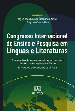 Congresso Internacional De Ensino E Pesquisa Em Línguas E Literaturas: Perspectiva De Uma Aprendizag