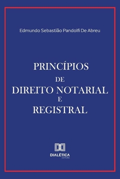 Princípios De Direito Notarial E Registral