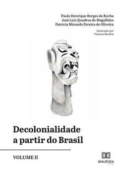 Decolonialidade a partir do Brasil - Volume 2