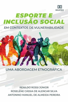 Esporte e Inclusão Social em contextos de vulnerabilidade