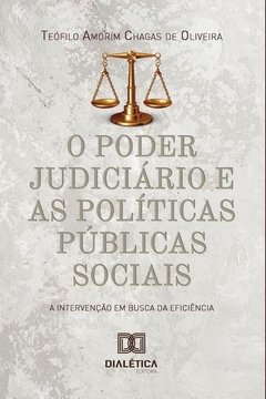 O poder judiciário e as políticas públicas sociais