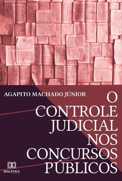 O Controle Judicial nos Concursos Públicos