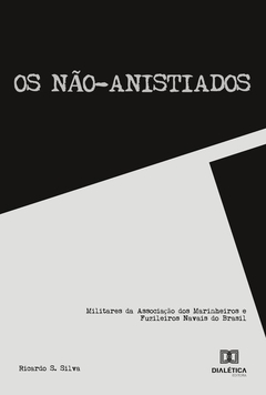 Os não-anistiados