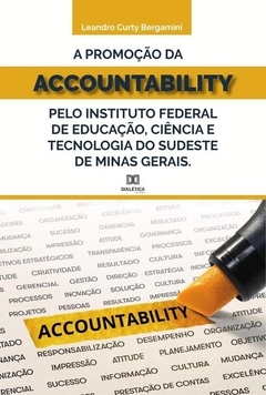 A promoção da accountability pelo Instituto Federal de Educação, Ciência e Tecnologia do Sudeste de